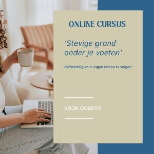 ONLINE CURSUS - Stevige grond onder je voeten